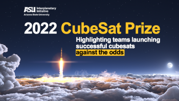 Graphic reading "2022 CubeSat Prize - Highlighting teams launching successful cubesats against the odds."