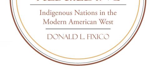 Indian Resilience and Rebuilding: Indigenous Nations in the Modern American West
