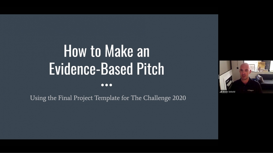 Arizona State University Lecturer Brent Sebold teaches participants of The Challenge how to create an evidence-based pitch on Zoom.