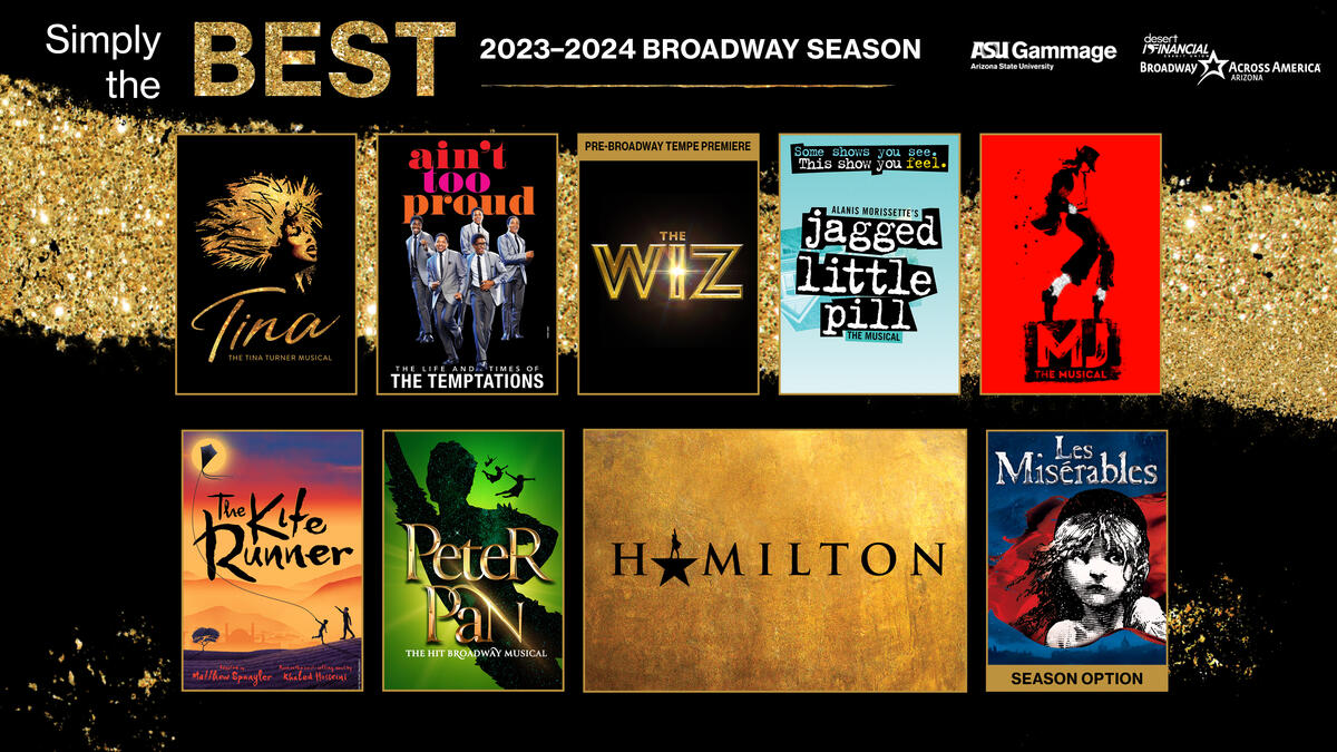 Collage of posters promoting musicals in ASU Gammage's 2023–24 Desert Financial Broadway Across America Arizona season.