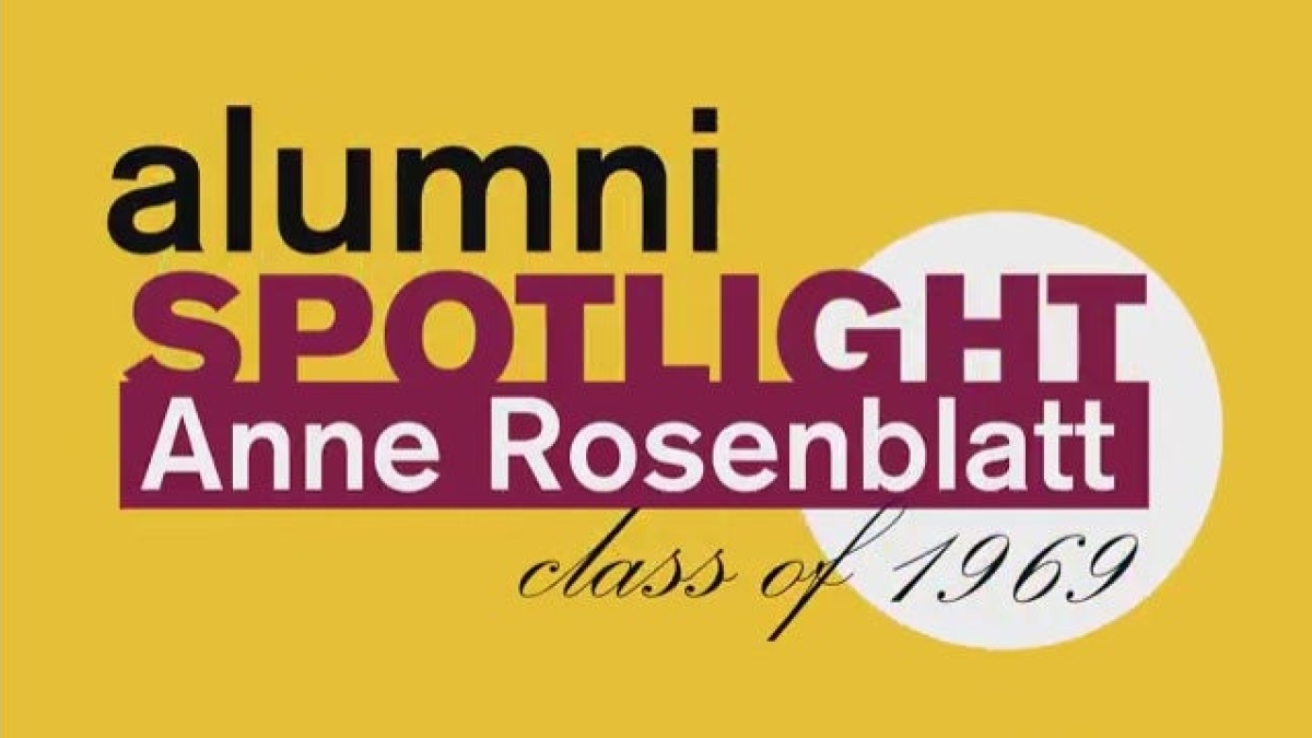 Gold graphic with the words "alumni spotlight Anne Rosenblatt, Class of 1969"