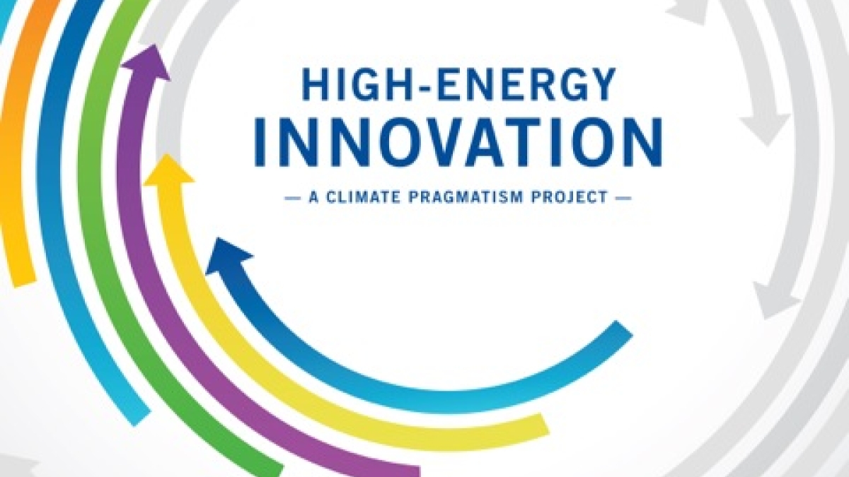 High-Energy Innovation report from CSPO &amp; The Breakthrough Institute