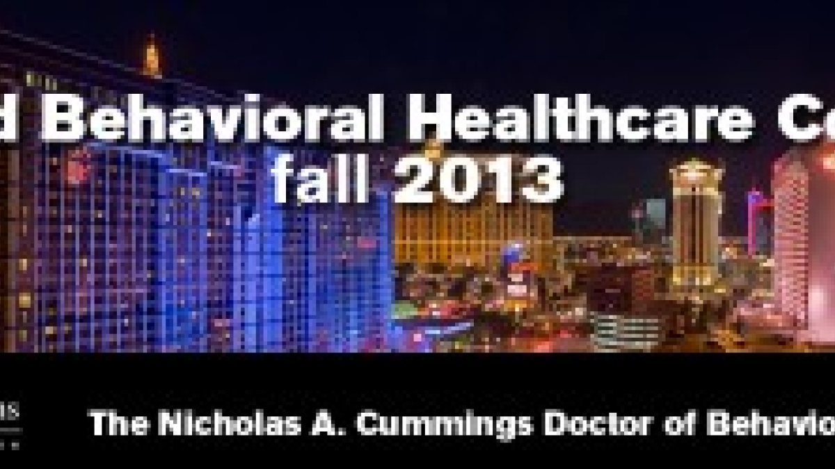 Fall 2013 Integrated Behavioral Health Care Conference