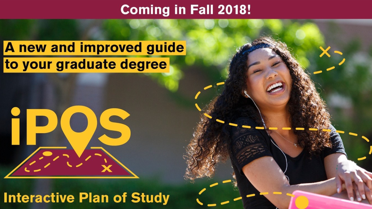 Interactive Plan of Study iPOS update coming in Fall 2018