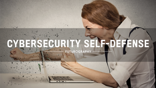 cybersecurity self-defense