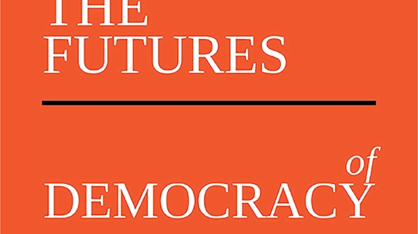 The "Futures of Democracy" podcast logo. It reads: "The Futures of Democracy; Nicole Anderson &amp; Julian Knowles."