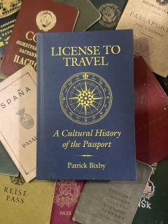Patrick Bixby's book on the cultural history of the passport will be published on Oct. 25