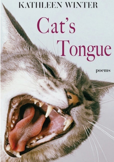 Cover of Cat's Tongue by alum Kathleen Winter