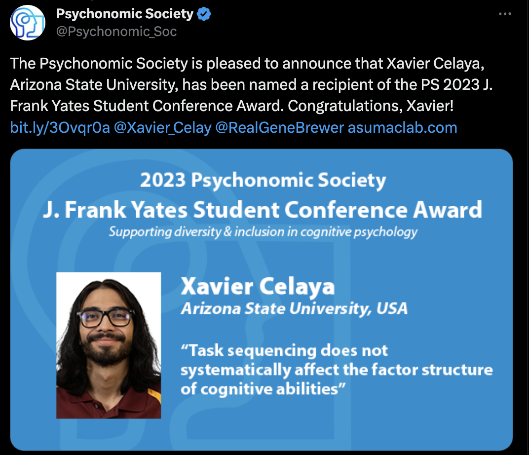 A tweet from the Psychonomic Society congratulating Xavier Celaya on being named a 2023 J. Frank Yates Student Conference Award winner.
